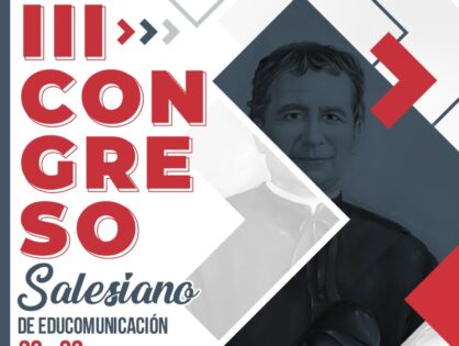 III Congreso Salesiano de Educomunicación: La Inteligencia Artificial en la Transformación de la Educación y la Comunicación